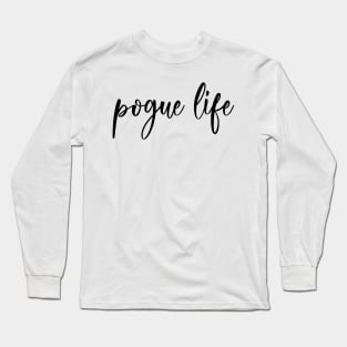 Pogue life - outer banks on netflix inspire Long Sleeve T-Shirt